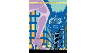 Le Dernier Homme - Par Grégory Mardon - Dupuis