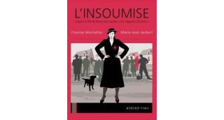 L'Insoumise - Par Chantal Montellier & Marie-José Jaubert - Actes Sud/L'AN 2