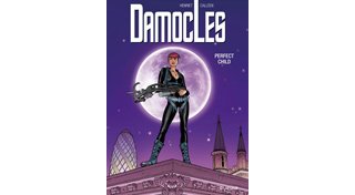 Damoclès - T3 : "Perfect Child" - Par Callède & Henriet - Dupuis