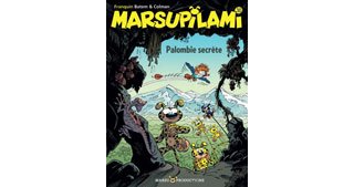 Marsupilami T. 30 : Palombie secrète – Par Batem et Colman d'après Franquin – Marsu Productions