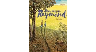 Mon Voisin Raymond - Par Troubs - Futuropolis