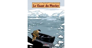 Le Chant du Pluvier - Par Laprun, Béhé & Surcouf - Delcourt