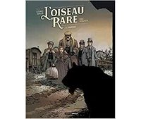 L'Oiseau rare T. 1- Par Stalner et Simon - Editions Grand Angle Bamboo