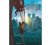 Le Chevalier mécanique, T1 : La Table d'émeraude - Par Mor & Mainil - Sandawe