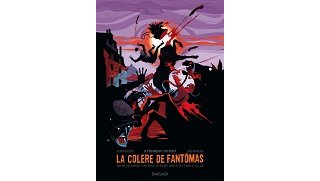 La Colère de Fantomas T3 - Par Bocquet & Rocheleau - Dargaud 
