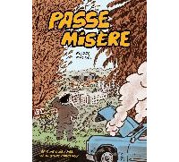 Passe Misère - Par Pierre Maurel - Éditions Ouïe/Dire - Les Requins Marteaux