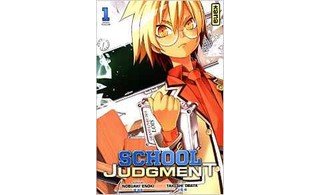 School Judgment : les enfants font la loi !