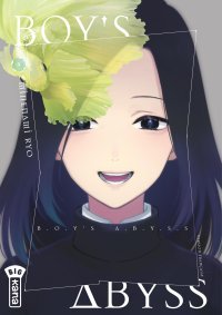Boy's Abyss T. 4 – Par Ryo Minenami – Éd. Kana