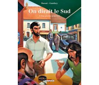 On dirait le Sud - T1 : Une piscine pour l'été - Par Rassat & Gauthey - Delcourt