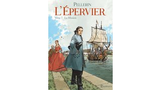 L'Épervier – T7 : La Mission – Patrice Pellerin - Quadrants