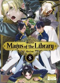 Magus of the Library T.8 - Par Izumi Mitsu - Ed. Ki-oon