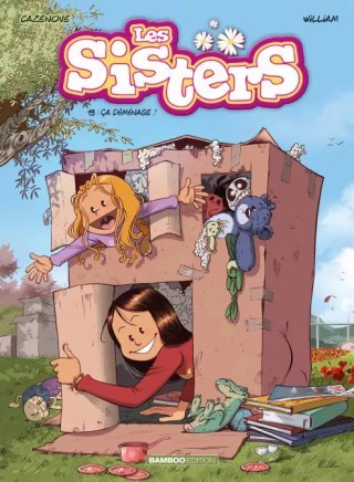 Les Sisters T. 19 - Par Cazenove et William - Ed. Bamboo