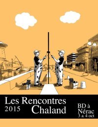 Des Rencontres Chaland 2015 bicéphales : David Prudhomme et Pascal Rabaté invités