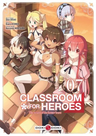 Classroom For Heroes T. 7 & T. 8 - Par Shin Araki & Koara Kishida - Doki Doki