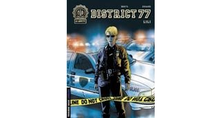 District 77 – T1 : « Lili » - Par Denys & Dugand – Le Lombard