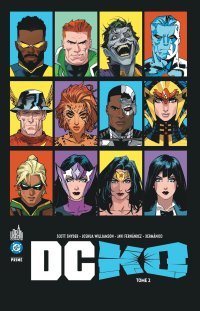 DC KO T.2 - Par Scott Snyder & Joshua Williamson - Éd. Urban Comics