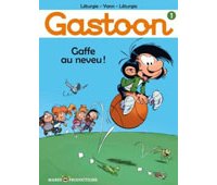 Gastoon, la gaffe ?