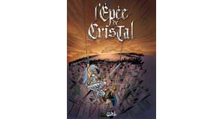 L'épée de Cristal : Un nouveau cycle