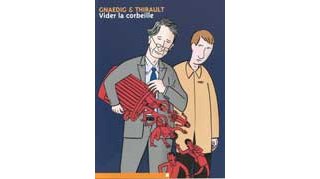 Vider la Corbeille de Gneadig et Thirault (Editions Rackham)