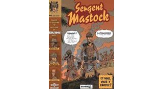 Sergent Mastock-T1 : le péril roux - Par Hennebaut et Bétaucourt - Edition Bamboo