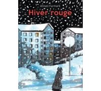 Hiver rouge - Par Anneli Furmark (trad. Fanny Törnberg) - Ça et là