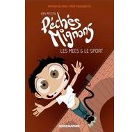 Les Petits Péchés Mignons T2 - Par Arthur de Pins & Maïa Mazaurette - Fluide Glamour