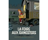 La Foire aux gangsters – Par Franquin et Jidéhem - Dupuis