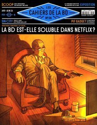Les Cahiers de la BD n°26 : soluble ? alimentaire ? moche ? Ça donne quoi les BD adaptées en séries ? 