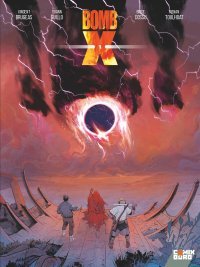 Bomb X : introduction à la dernière série de SF des auteurs français de Goldorak