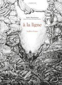 À la ligne - Par Julien Martinière - Éd. Sarbacane