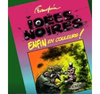 "Les Idées noires" de Franquin en couleurs, c'est une blague ?