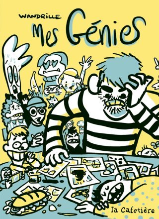 Mes génies de Wandrille : le prof de BD aux abois commence à construire sa saga