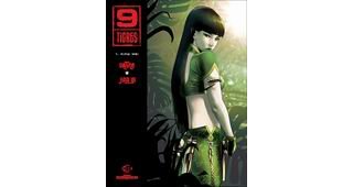 9 tigres, T1 : Xiao Wei - Par Olivier Vatine & Jian Yi - Delcourt