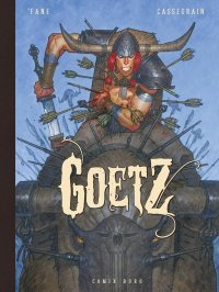 Goetz, une aventure philosophico-barbare intense et aboutie