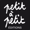 La rentrée des éditions Petit-à-Petit
