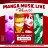 La Maison Otaku au Trianon de Paris avec un concert manga live