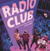 The Radio Club ou l'explosion (peu) contrôlée du Hip Hop californien