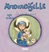 Mademoiselle, tome 3 : les sept péchés capitaux - Par Eva Rollin - Ed. Glénat