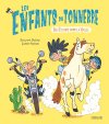 Les Enfants du tonnerre, un coup de foudre !