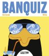 Banquiz - Par Jorge Bernstein & Witko - Pataquès - Delcourt