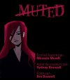 Muted - Par Miranda Mundt - Sur Webtoon