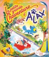 La petite grande chaventure d'Ajax – Par Mr Tan, Diane Le Feyer et ChrisPop – Ed. Mr Tan & Co
