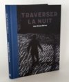 Götting et la Traversée de la nuit