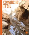 Christian Rossi - Comanche Trail aux Editions i
