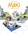 Maki - T1 : "Un Lémurien en Colo" - Par Tarrin - Dupuis