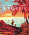 Il Déserte : Antoine De Caunes retrace l'épisode Robinson de son père