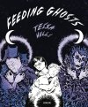 Feeding ghosts - Par Tessa Hulls - Éd. Sarbacane
