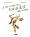 J'aimerais être un saint mais bronzé - Peyraud & Villard - treize étrange/Glénat-