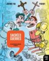 Sacrées Guerres : Histoire dessinée de la France T. 10 - Par Jérémie Foa et Pochep - La Revue dessinée/La Découverte