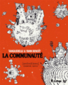 La communauté (1ère partie) - Par Tanquerelle & Yann Benoît - Futuropolis